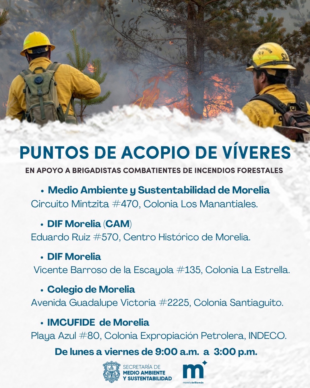 Gobierno de Morelia convoca a donar víveres para brigadistas forestales